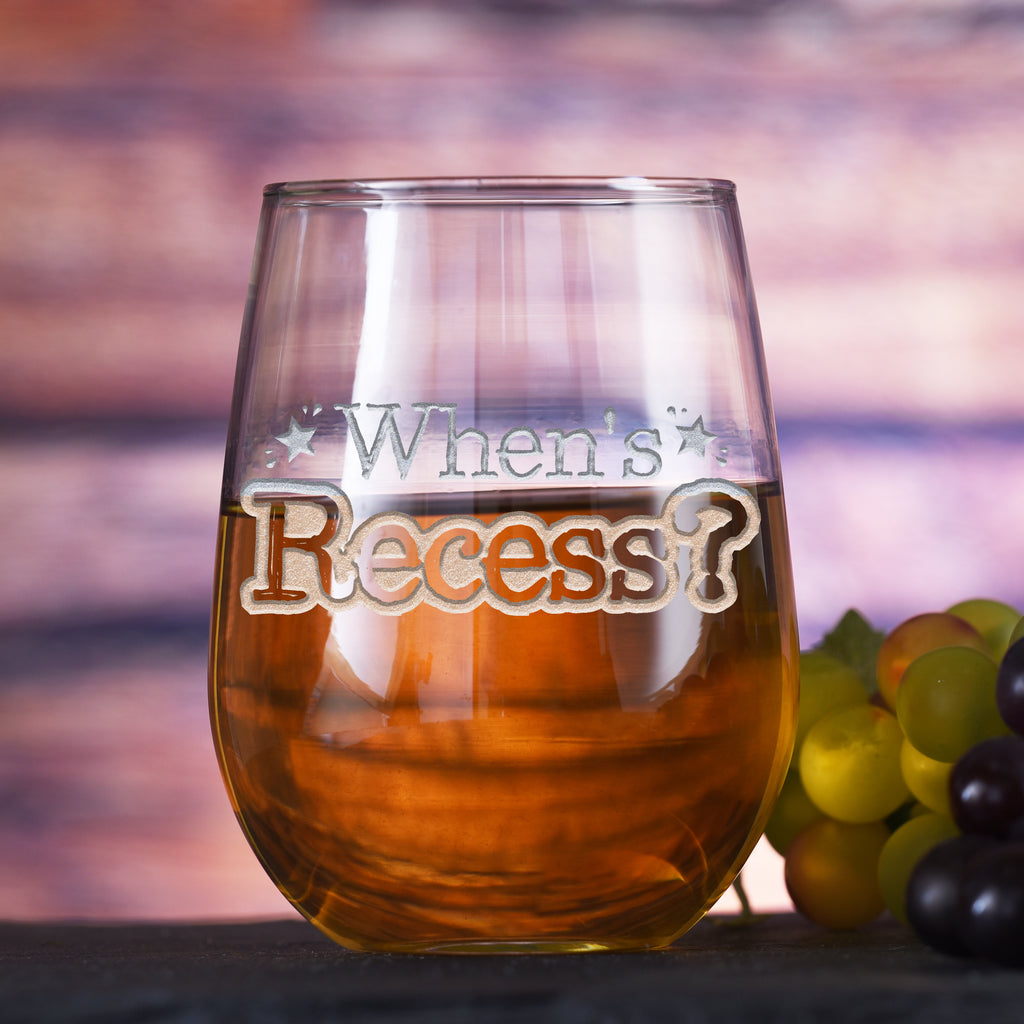 When's Recess? For Homeschooling Parents, Funny Stemless Wine Glass
