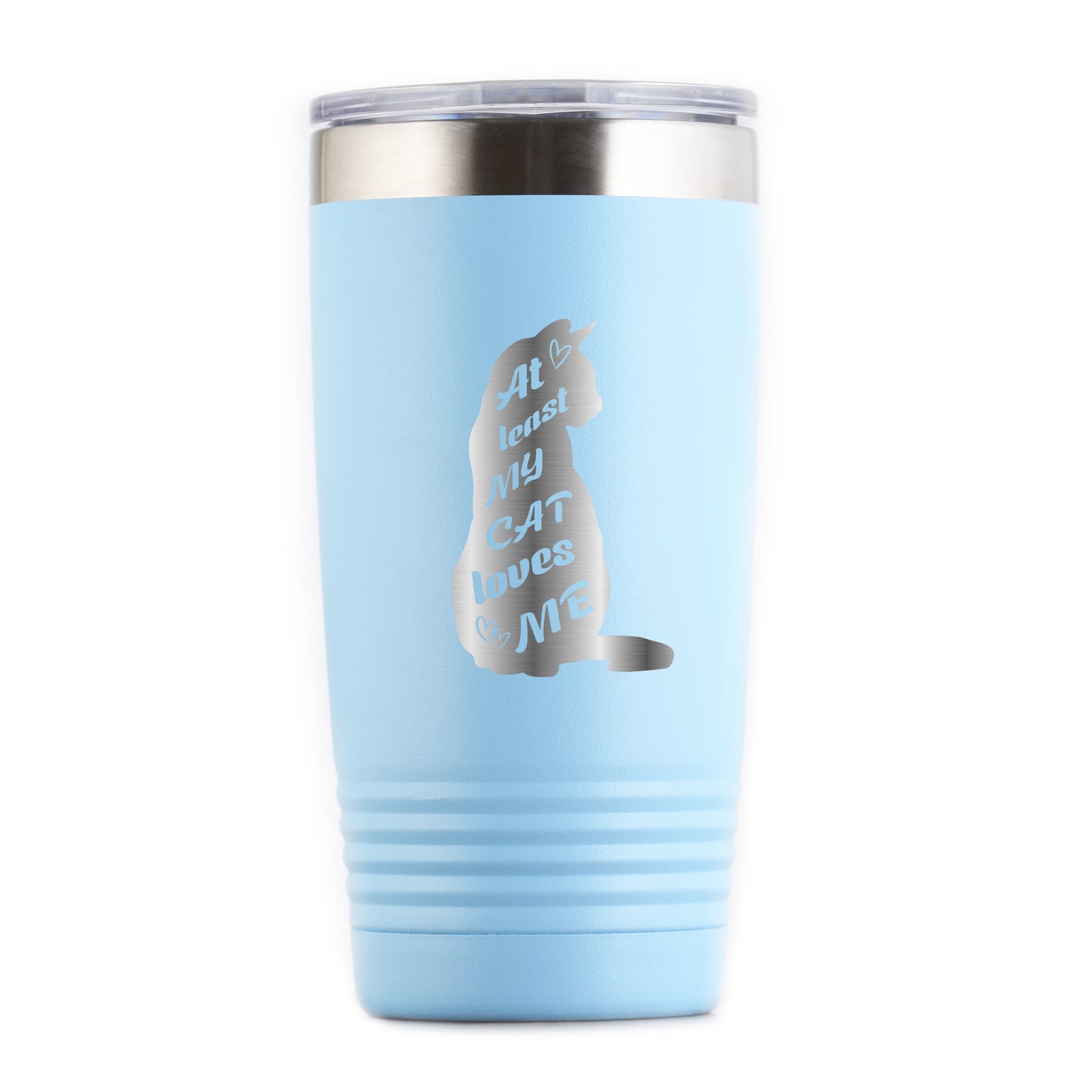 "At Least My Cat Loves Me" Travel Coffee Tumbler