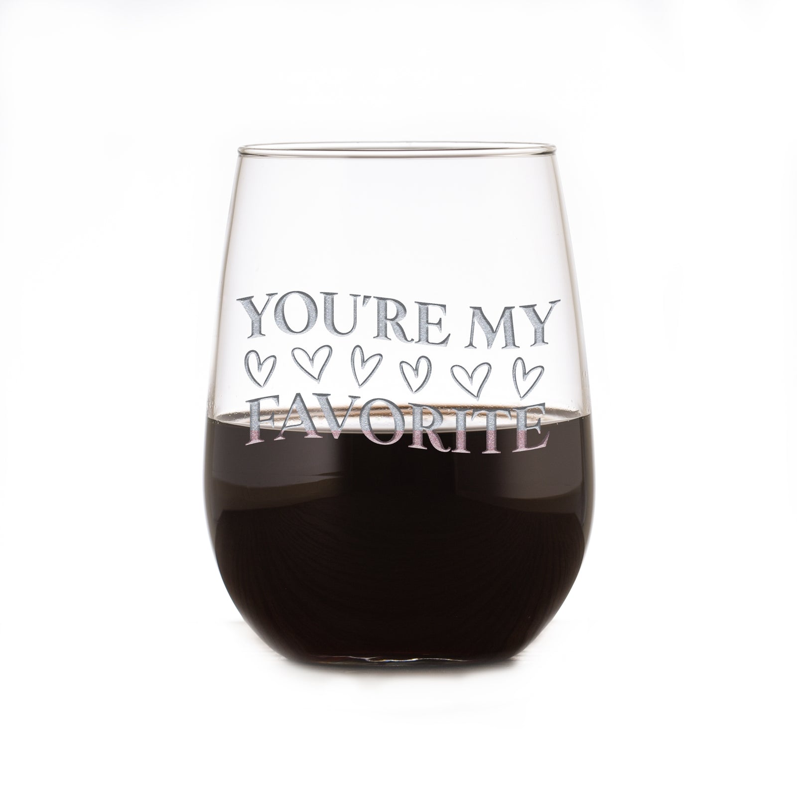You're My Favorite Stemless Wine Glass