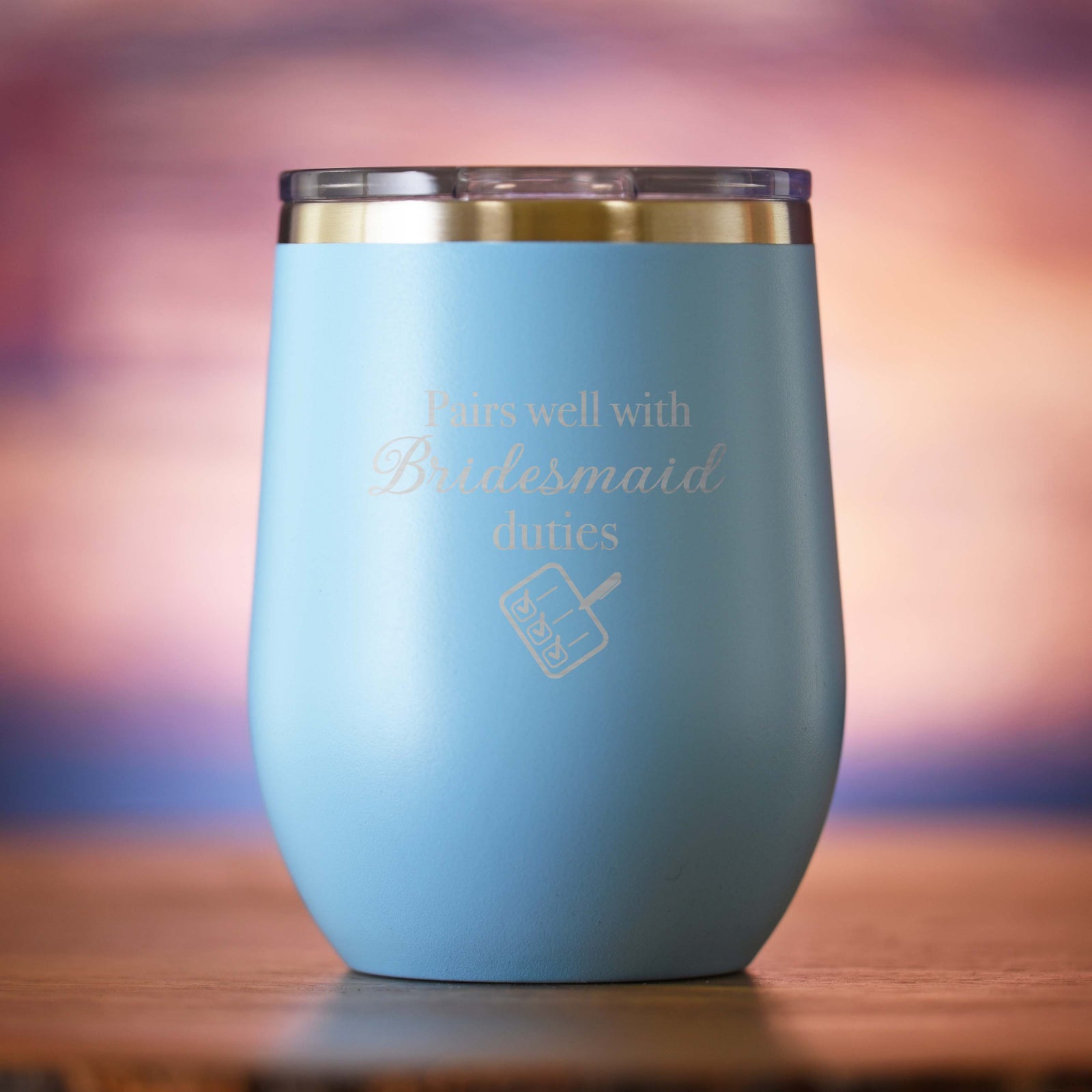 "Pairs Well With Bridesmaid Duties" Wine Tumbler Gift
