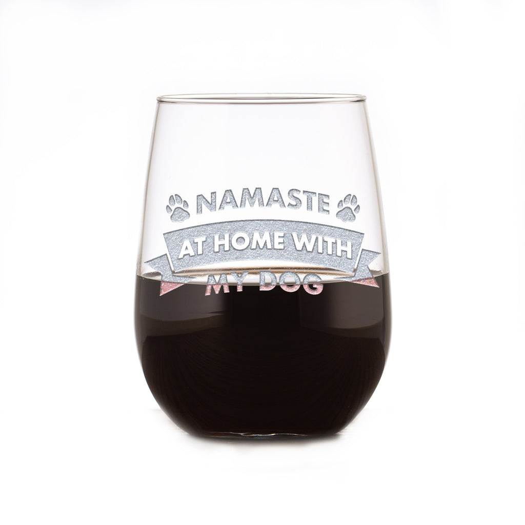Namaste At Home With My Dog, Social Distancing Stemless Wine Glass