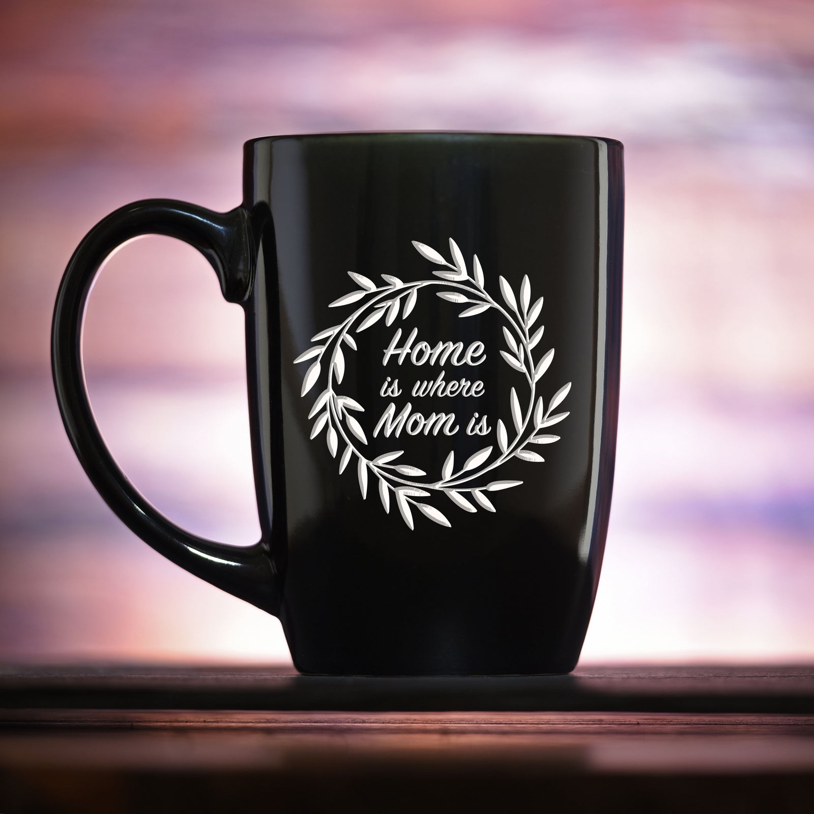 Mother's Day Gift, Coffee Mug "Home Is Where Mom Is"