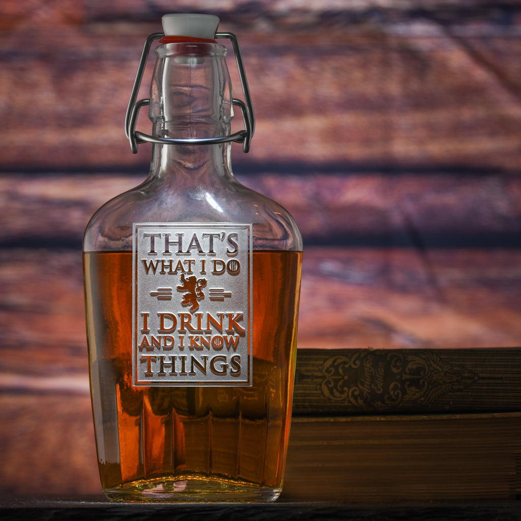 "I Drink and I Know Things" Flask