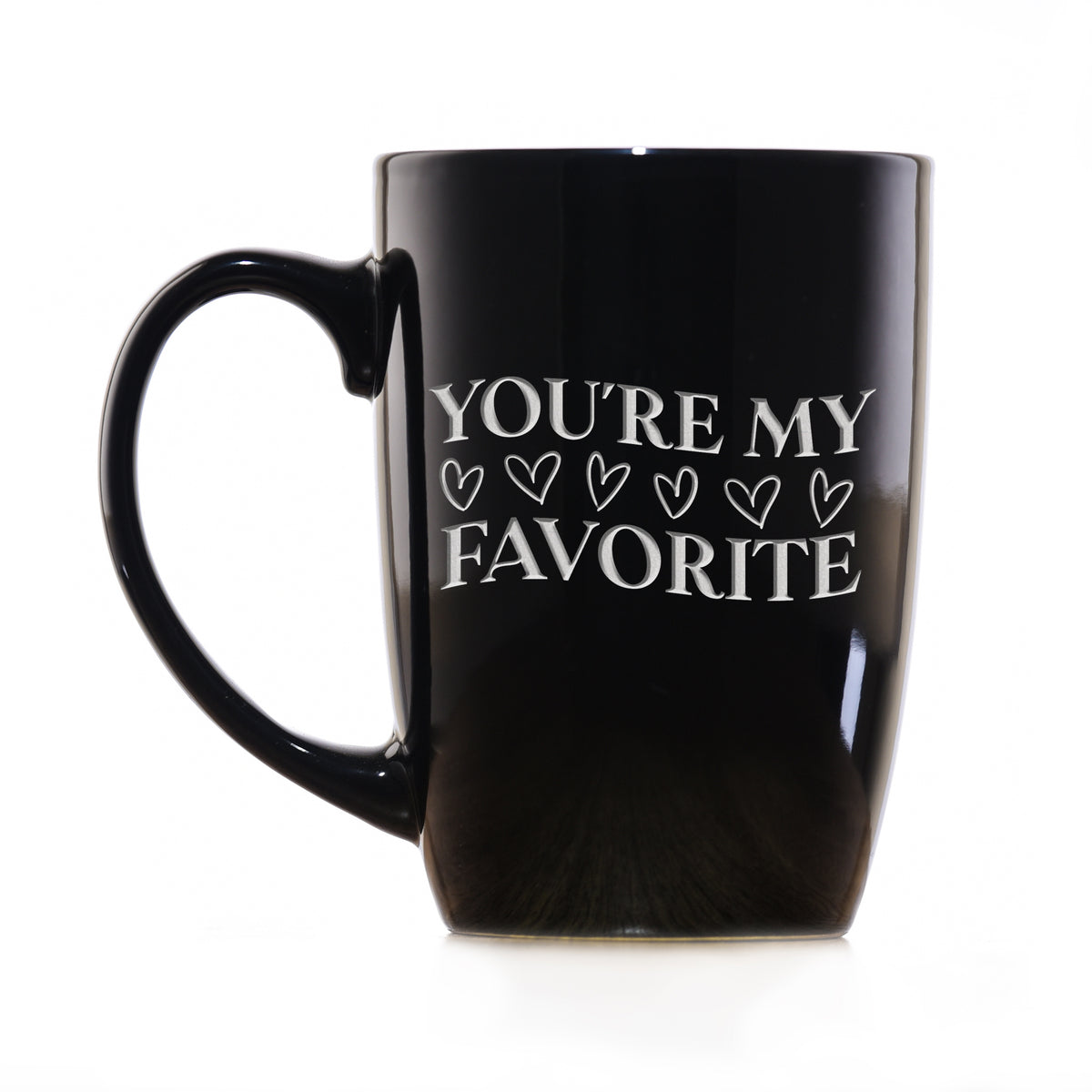 You're My Favorite Coffee Mug